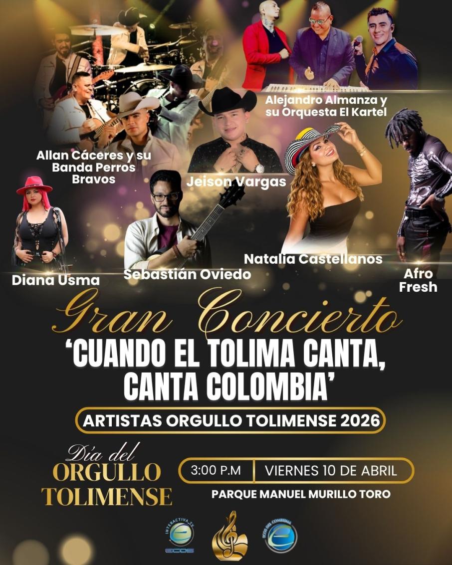 Gran Concierto Cuando el Tolima canta, canta Colombia